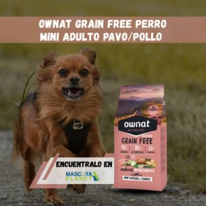 Ownat Pollo y Pavo Libre de granos (Grein free Raza Mini)